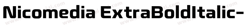 Nicomedia ExtraBoldItalic字体转换